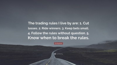 7692390-Ed-Seykota-Quote-The-trading-rules-I-live-by-are-1-Cut-losses-2.jpg